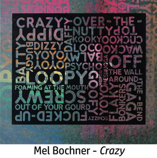 Mel Bochner - Crazy (With background Noise): Artist: Mel Bochner Title: Crazy (With background Noise) Year: 2018 Dimensions: 23 5/8in. by 21 5/8in. Edition: From the edition of 30 each unique Publisher: Tw