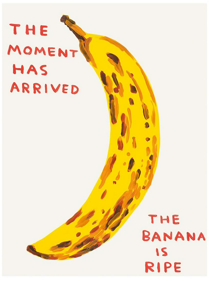 David Shrigley - The Moment Has Arrived: Artist: David Shrigley Title: The Moment Has Arrived Year: 2021 Dimensions: 23 5/8in. by 31 1/2in. Publisher: Shrig Shop Medium: Offset Lithograph in Colors on