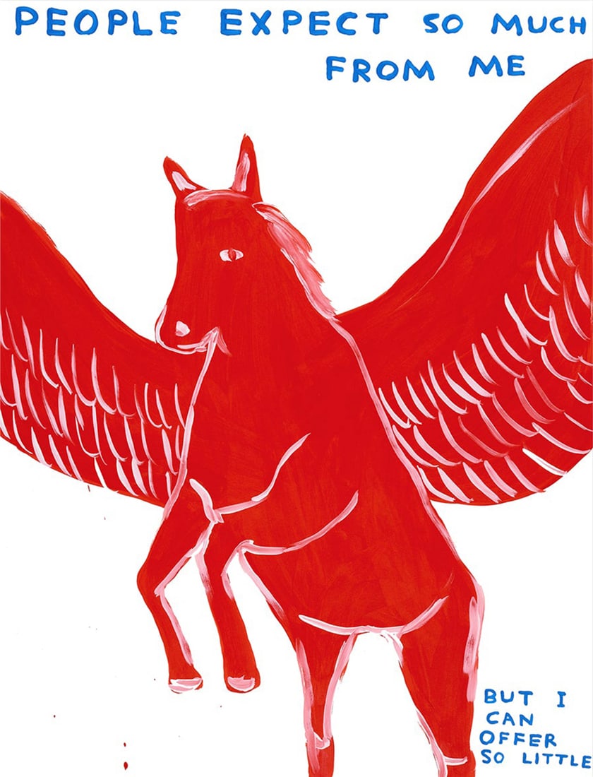 David Shrigley - People Expect So Much From Me: Artist: David Shrigley Title: People Expect So Much From Me Year: 2021 Dimensions: 23 5/8in. by 31 1/2in. Publisher: Shrig Shop Medium: Offset Lithograph in Col