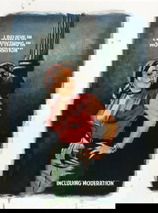 Connor Brothers - I Believe in Everything in Moderation (Including Moderation): Artist: Connor BrothersTitle: I Believe in Everything in Moderation (Including Moderation)Year: 2021Dimensions: 16 1/2in. by 11 2/5in.Edition: From the Rare Limited Special Proof Edition of 5Medium: