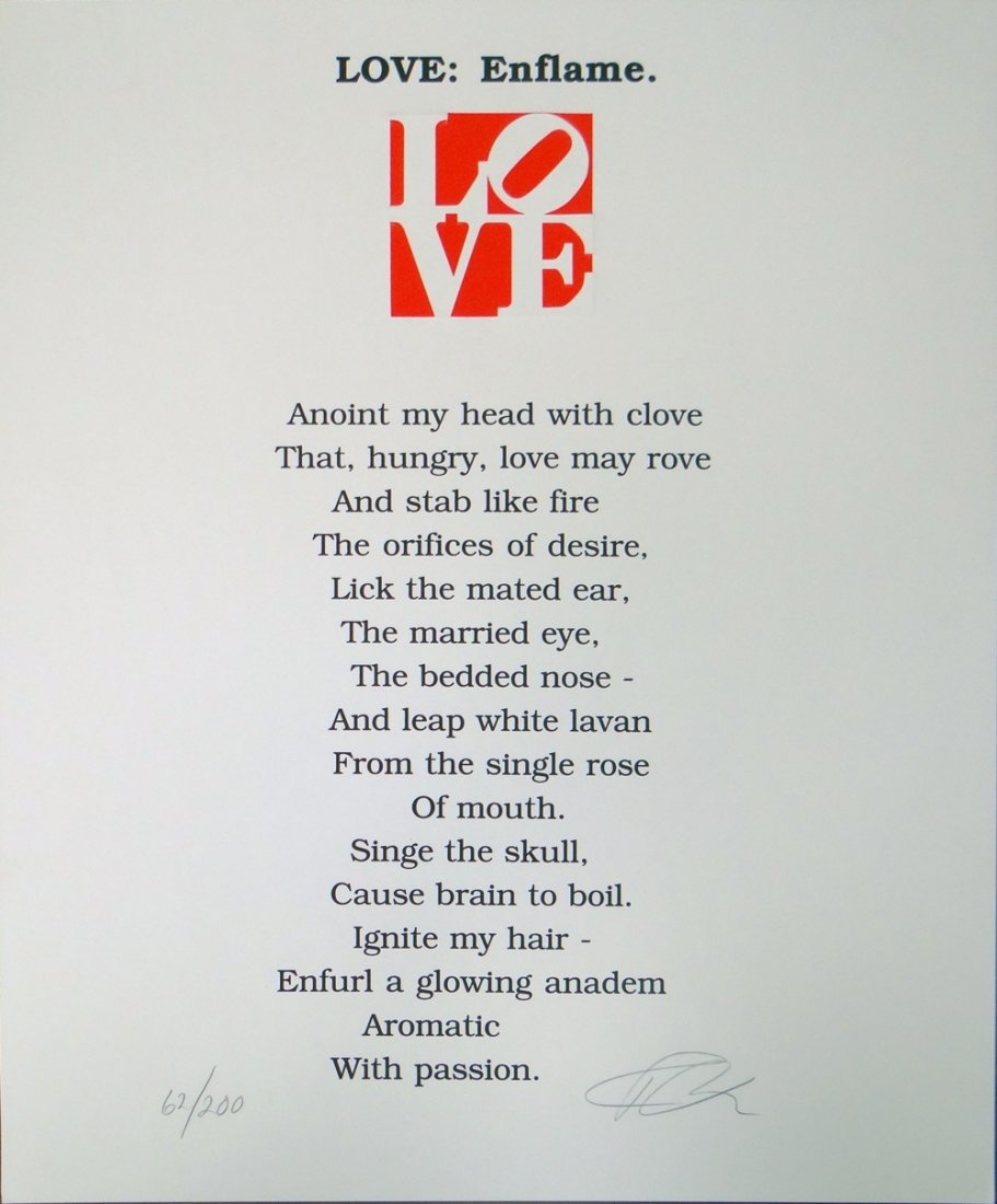 Robert Indiana "Love: Enflame" from Book of Love Poems: Artist: Robert Indiana Title: Love: Enflame Suite: The Book of Love Poems Medium: Original serigraph with letterpress Size: 24" x 20" Edition: 62 from the limited edition of 20