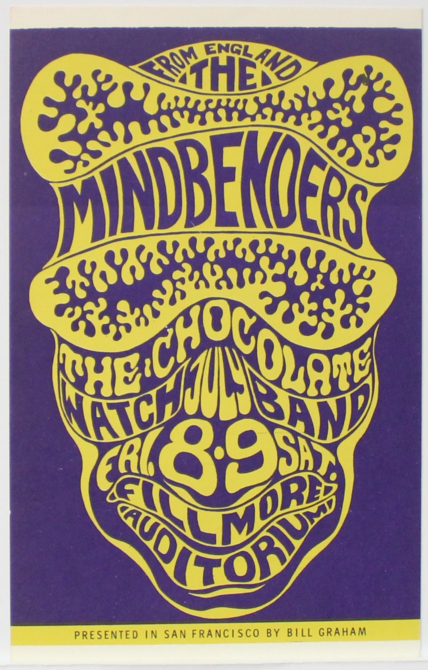 Wes Wilson - The Mindbenders: Artist: Wes Wilson Title: The Mindbenders Year: 1966 Dimensions: 4 1/2in. by 6 15/16in. Edition: From the Rare Limited Edition Suite: Fillmore Auditorium Postca