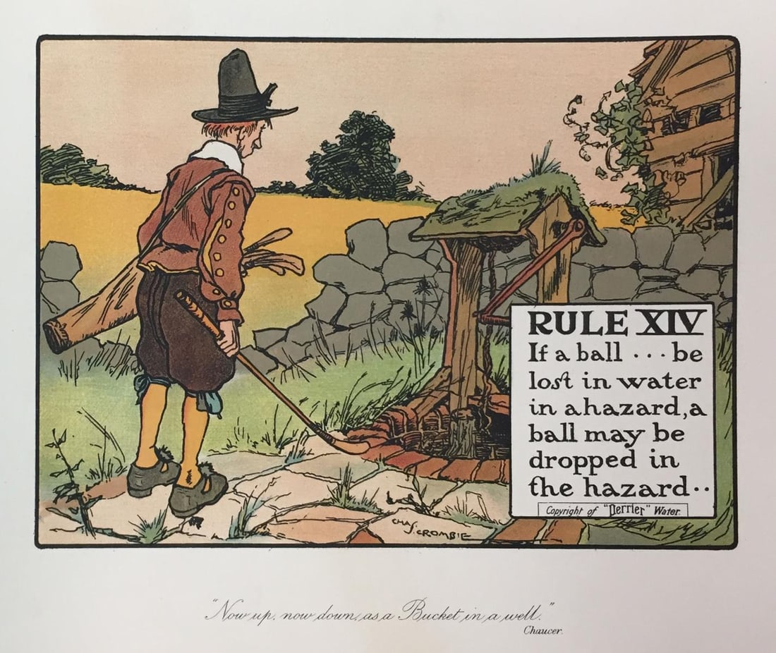 Chas Crombie - The Rules of Golf XIV: Artist: Chas CrombieTitle: The Rules of Golf XIVYear: c. 1905Dimensions: 10in. by 12in.Edition: From the rare limited editionPublisher: Perrier; Bemrose and Sons London 1905Suite: Rules of