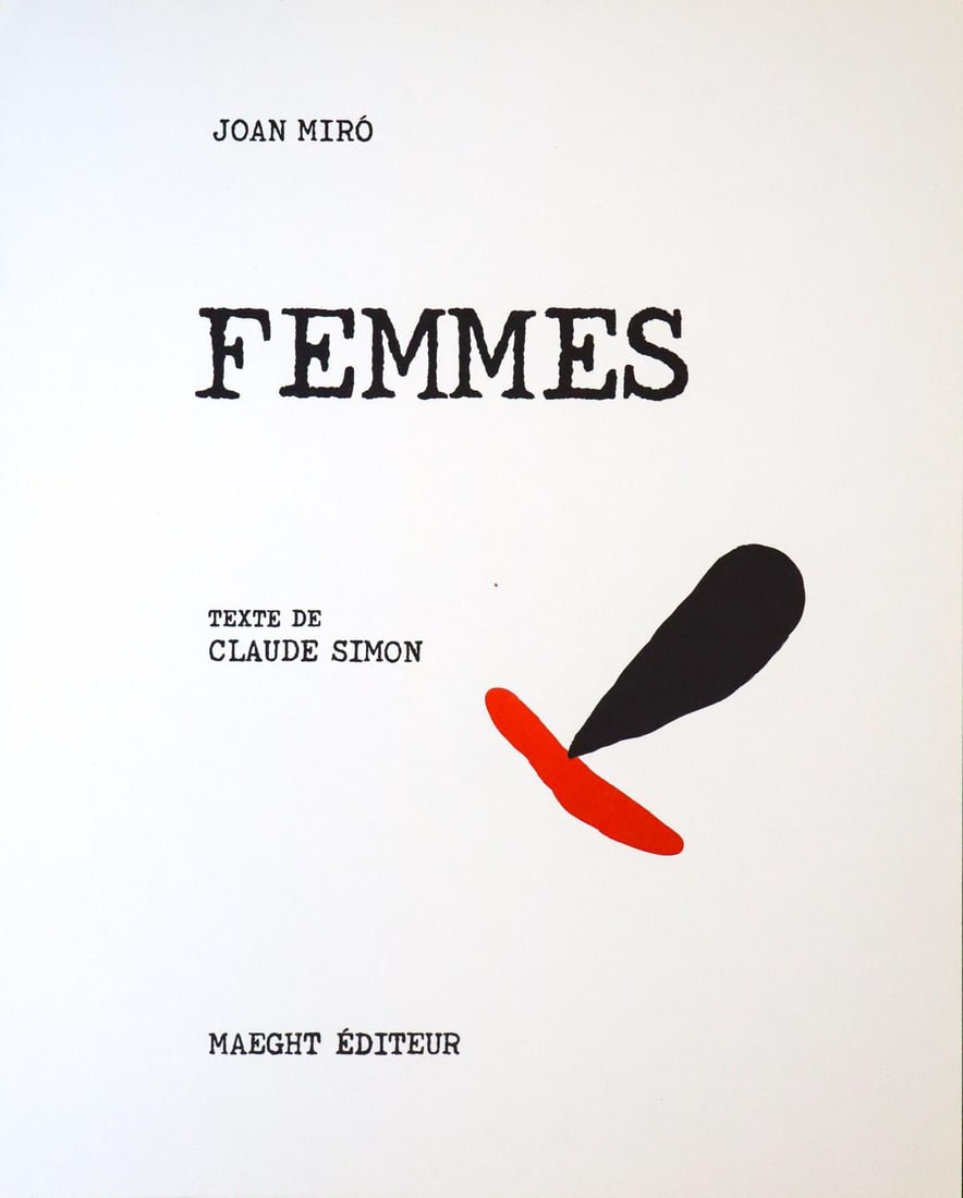 Joan Miro - Cover page for the Femmes suite: Artist: Joan MiroTitle: Cover page for the Femmes suiteYear: 1965Dimensions: 23in. by 17.75in.Edition: From the rare limited edition of 50Publisher: Maeght EditeurSuite: from the Femmes suiteMedium: