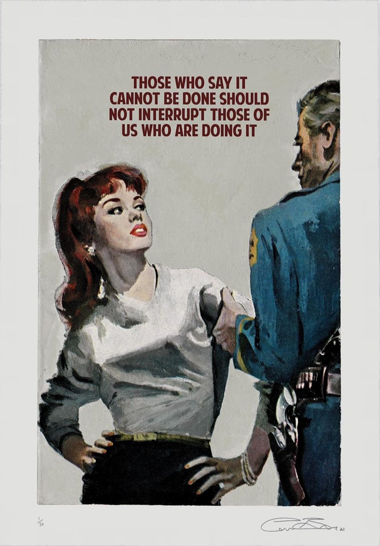 Connor Brothers - Those Who Say It Cannot Be Done: Artist: Connor BrothersTitle: Those Who Say It Cannot Be DoneYear: 2020Dimensions: 16 1/2 x 11 2/5 in.Edition: From the rare limited edition of 50Medium: Giclee print on paperCondition: