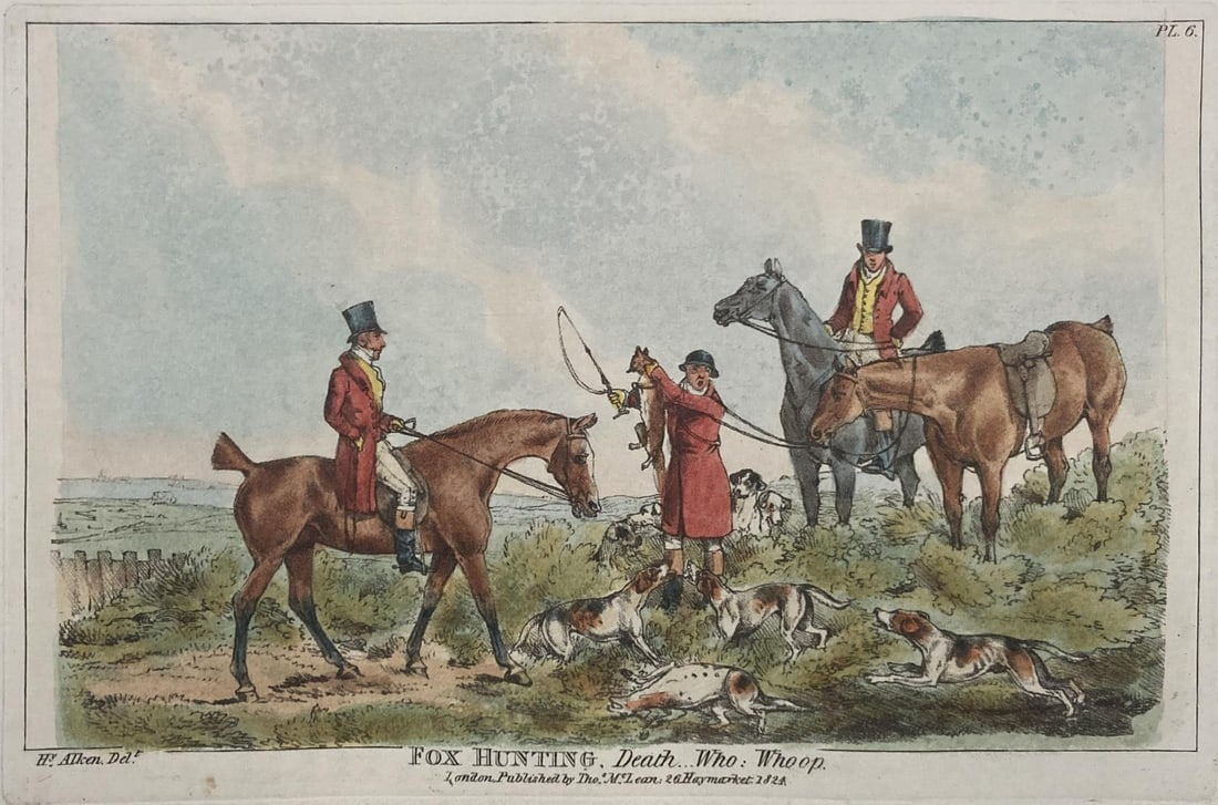 Henry Alken - Fox Hunting Death Who Whoop: Artist: Henry Alken Title: Fox Hunting Death Who Whoop Year: 1825 Dimensions: 10in. by 14. Edition: From the Rare Limited Edition Publisher: Howlett and Brimmer