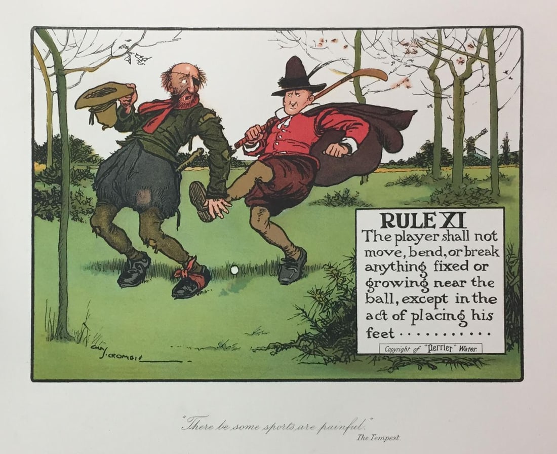 Chas Crombie - The Rules of Golf XI: Artist: Chas Crombie Title: The Rules of Golf XI Year: c. 1905 Dimensions: 10in. by 12in. Edition: From the rare limited edition Publisher: Perrier; Bemrose and Sons London 1905 Suite: Rules of Golf