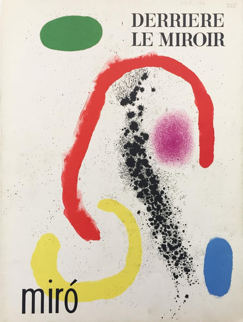 Joan Miro - Cover for Derriere le Miroir No. 125-126: Artist: Joan Miro Title: Cover for Derriere le Miroir No. 125-126 Year: 1961 Dimensions: 11in. by 15in. Edition: From the Rare Limited Edition Publisher: Maeght Suite: Derriere le Miroir Medium: