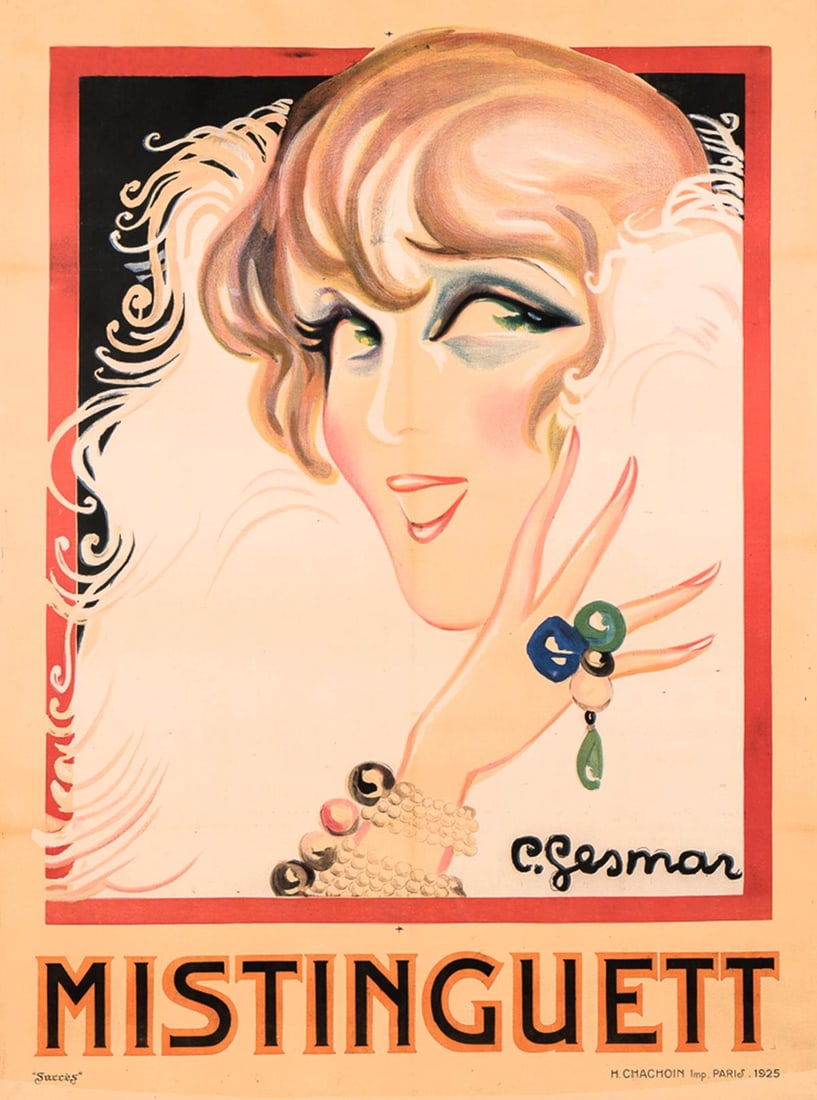 Charles Gesmar - Mistinguett: Artist: Charles Gesmar Title: Mistinguett Year: 1925 Dimensions: 63in. by 47 1/2in. Medium: Color lithographic poster Signature Details: Signed and identified within the matrix. Comes with Letter of