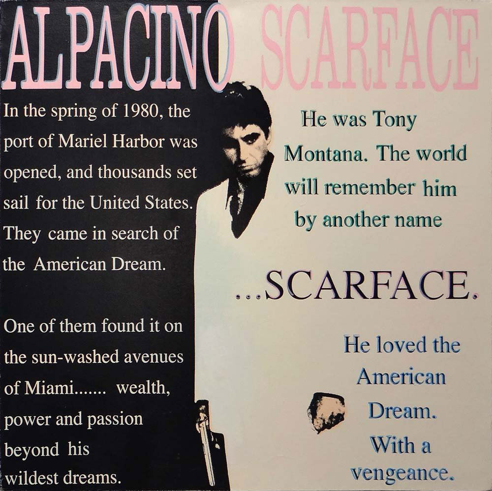 Steve Kaufman "Scarface": Artist: Steve Kaufman Title: Scarface Medium: Original mixed media serigraph painting on canvas Size: 30 1/8" x 30 1/8" Edition: From the limited edition of 40 Signature: H