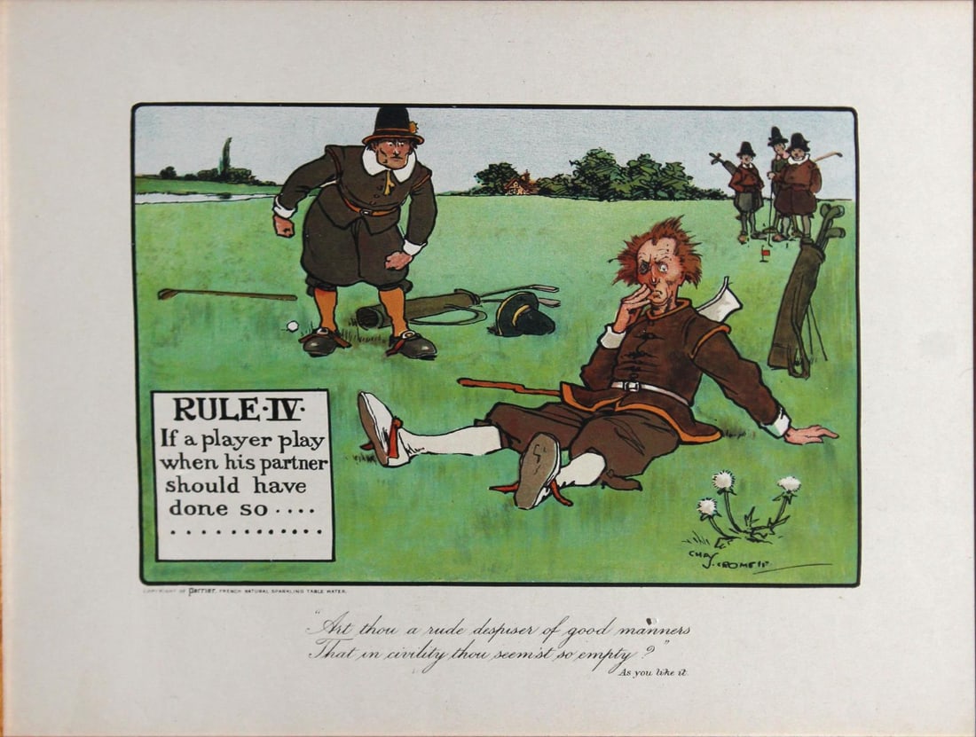Chas Crombie - The Rules of Golf IV: Artist: Chas Crombie Title: The Rules of Golf IV Year: c. 1905 Dimensions: 10in. by 12in. Edition: From the rare limited edition Publisher: Perrier; Bemrose and