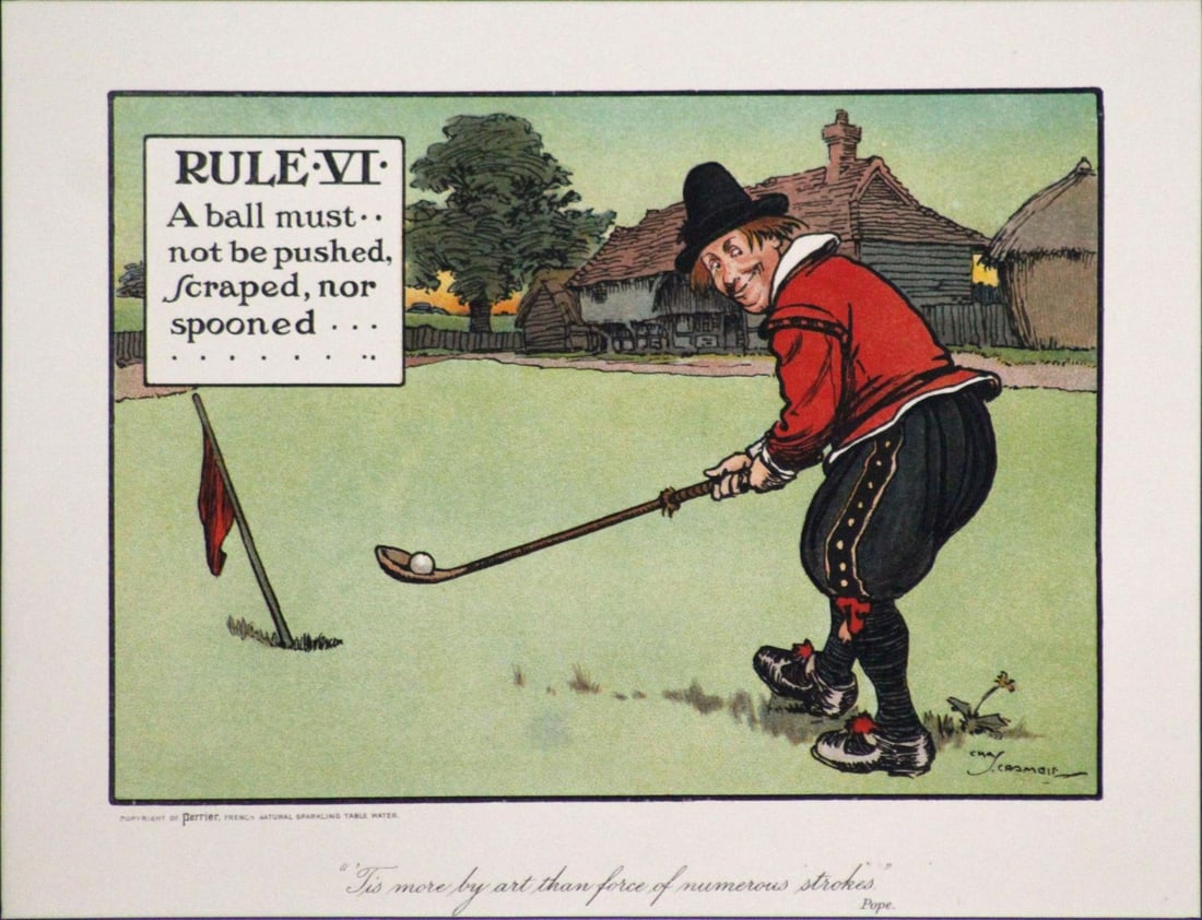 Chas Crombie - The Rules of Golf VI: Artist: Chas Crombie Title: The Rules of Golf VI Year: c. 1905 Publisher: Perrier Dimensions: 10in. by 12in. Edition: From the rare limited edition Medium: Original lithograph on paper Condition: