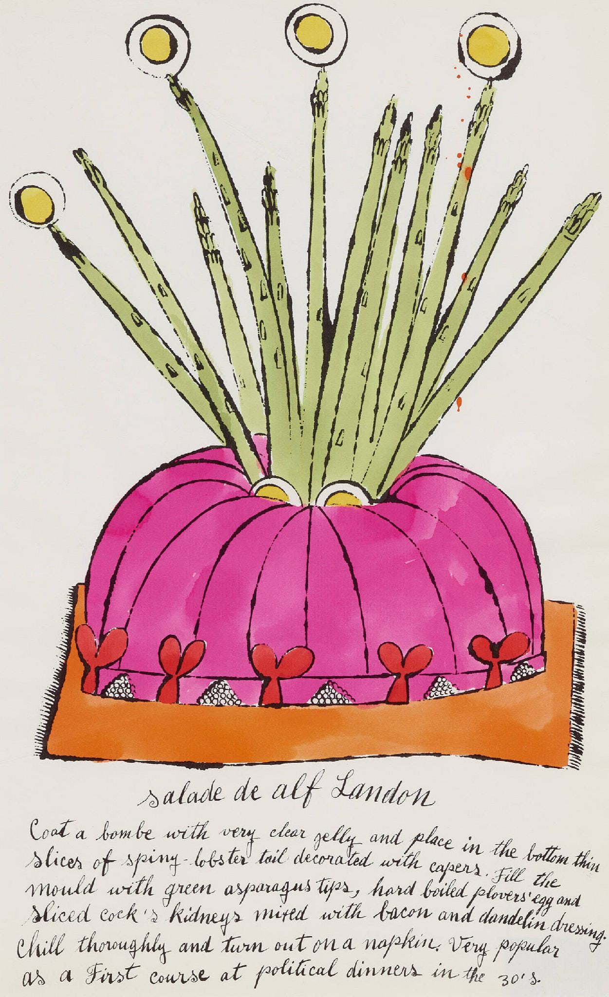 Andy Warhol - Salade de alf Landon (from Wild Raspberries): Artist: Andy Warhol Title: Salade de alf Landon (from Wild Raspberries) Year: 1959 Dimensions: 17 1/2 x 11 1/4 in. Edition: from the limited edition of unknown size