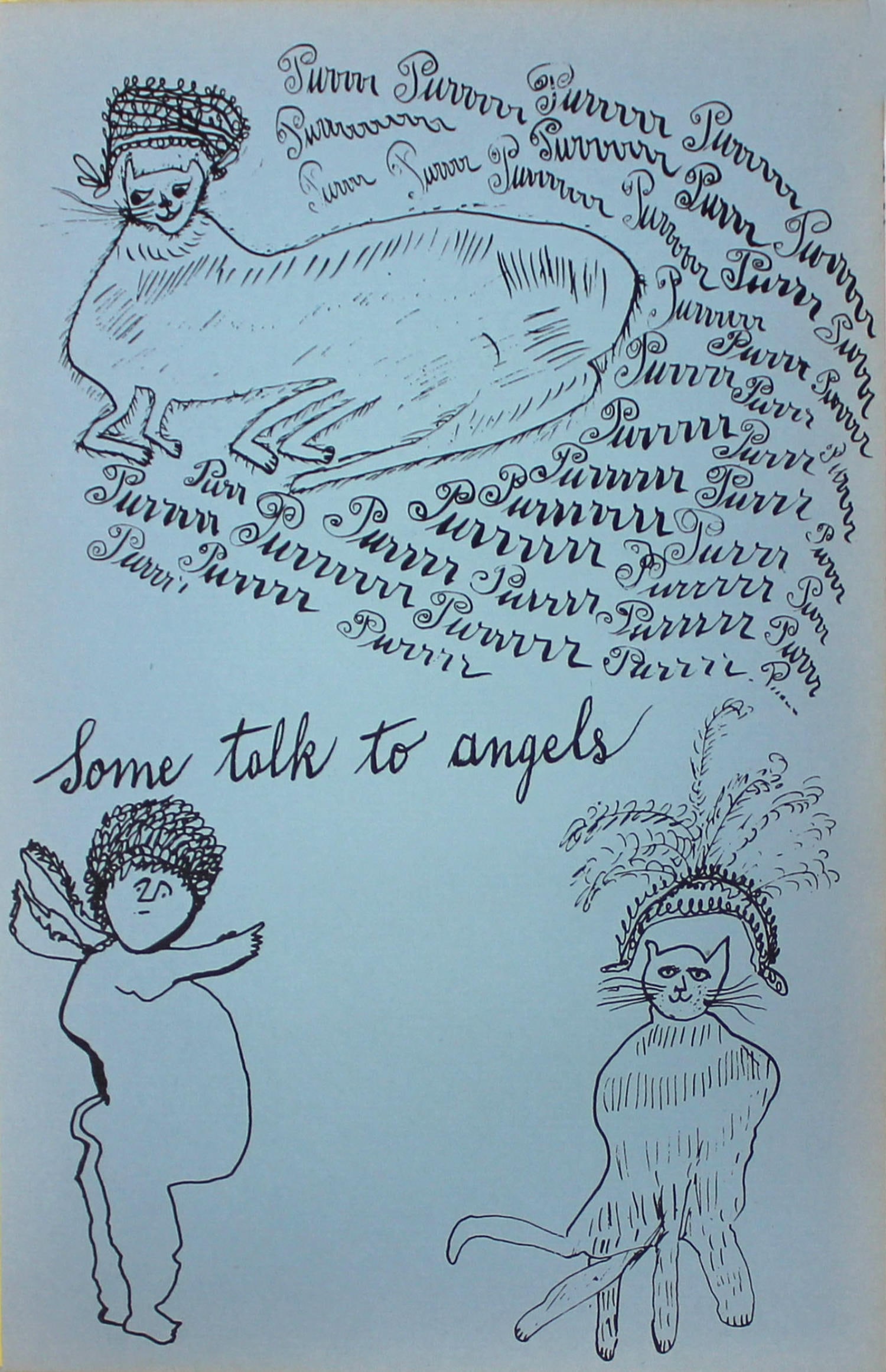 Andy Warhol - Some Talk to Angels: Artist: Andy Warhol Title: Some Talk to Angels Year: c. 1954 Dimensions: 5.5in. by 8.5in. Edition: From the rare limited edition Suite: Holy Cats by Andy Warhol