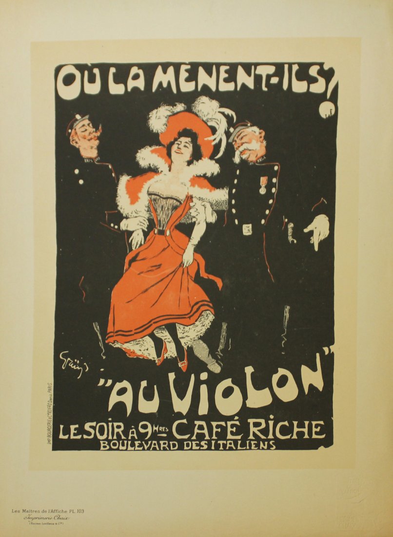 Jules-Alexandre Grun "Ou La Menent-Ils? Au Violon": Artist: Jules-Alexandre Grun Title: Ou La Menent-Ils? Au Violon Year: c. 1898 Suite: Les Maitre de L'Affiches Medium: Original lithograph Printer: Imprimerie Chaix, Paris Size: 11 1/3" x 15 2/3"