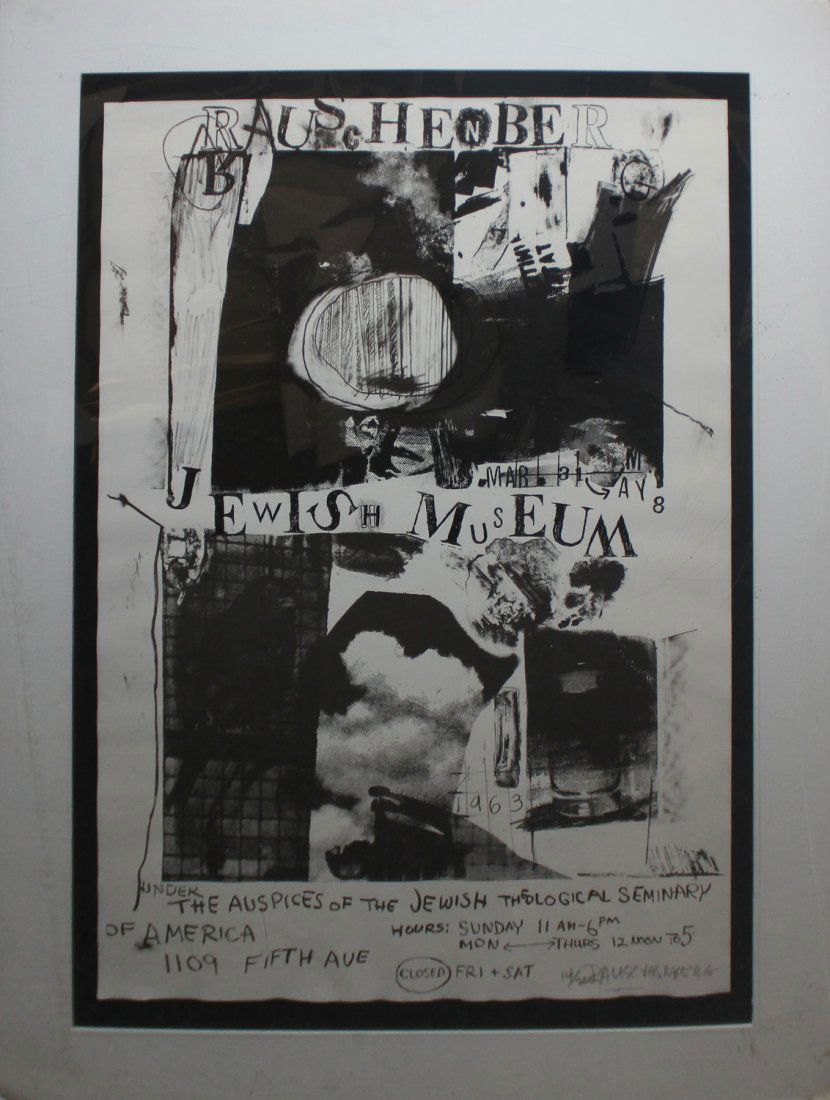 Robert Rauschenberg "Jewish Museum": Artist: Robert Rauschenberg Title: Jewish Museum Year: 1963 Medium: Offset lithograph Edition: From the rare limited edition of 200 Size: 31 1/4" x 22" Signature: Signed and numbered by the arti