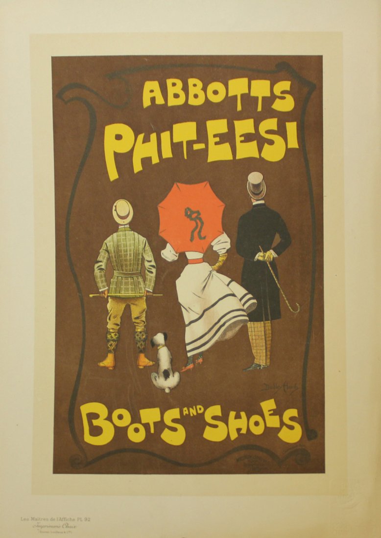 Dudley Hardy "Abbotts Phit-Eesi Boots and Shoes": Artist: Dudley Hardy Title: Abbotts Phit-Eesi Boots and Shoes Year: c. 1898 Suite: Les Maitre de L'Affiches Medium: Original lithograph Printer: Imprimerie Chaix, Paris Size: 11 1/3" x 15 2/3"</