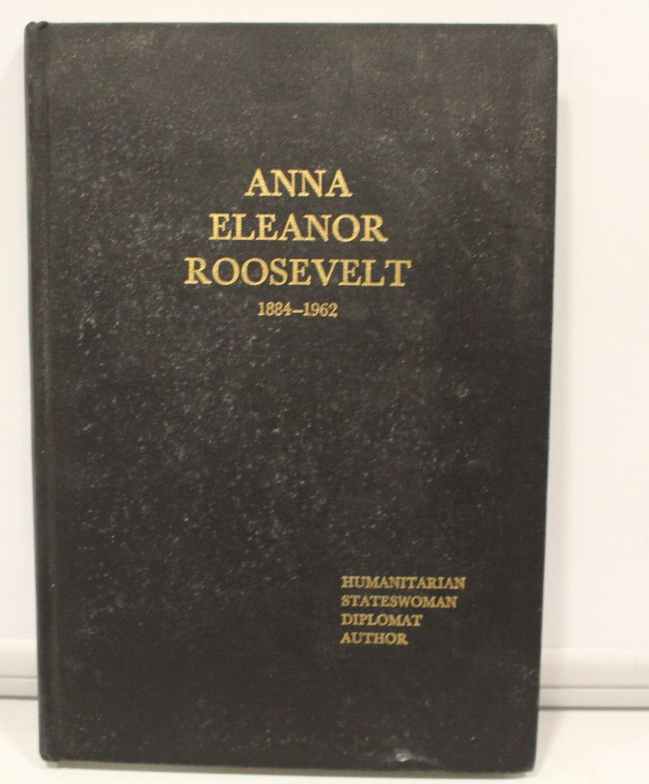 House of Representatives Memorial Mrs. Roosevelt: Miss Marjorie Whiteman's authored personal copy of hard cover book, "Memorial Addresses in the House of Representatives Together with Tributes on the Life and Ideals of Anna Eleanor Roosevelt: 1884-19