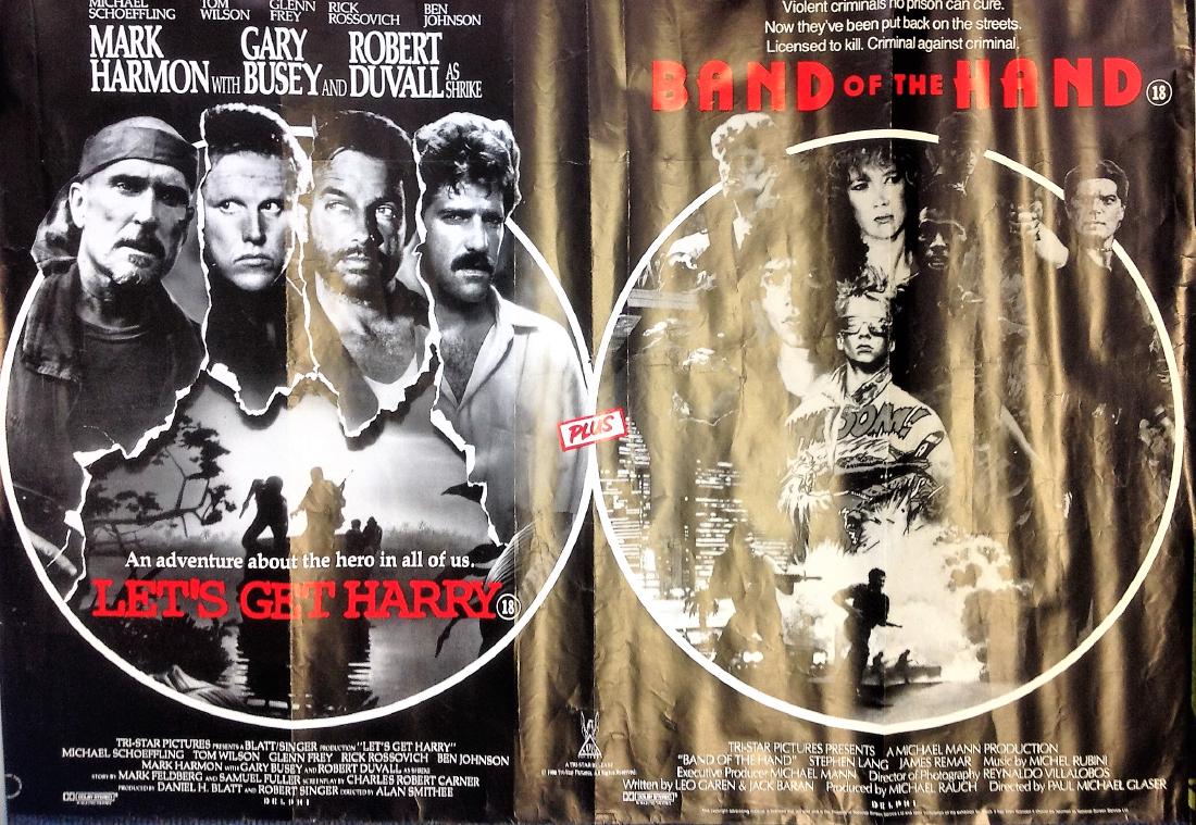 Let's Get Harry and Band of the Hand double move poster: Let's Get Harry and Band of the Hand double move poster from the 1986 action film directed by Stuart Rosenberg. It stars Michael Schoeffling, Thomas F. Wilson, Glenn Frey, Rick Rossovich, Ben Johnson,