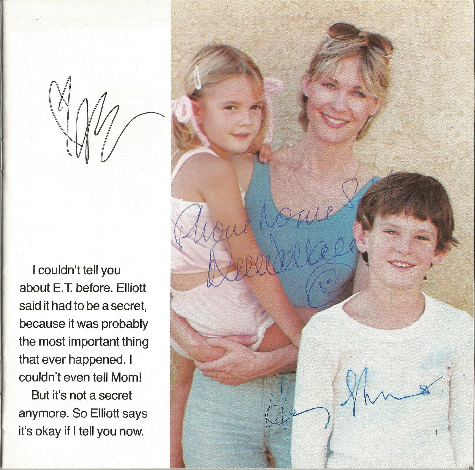 ET paperback book and 33 rpm vinyl record signed inside: ET paperback book and 33 rpm vinyl record signed inside by stars of the blockbuster movie Drew Barrymore, Dee Wallace and Henry Thomas. Good Condition. All signed pieces come with a Certificate of Aut