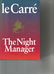 The Night Manager by John Le Carre. Signed hardback