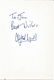 Alfred Lynch signed 6x4 white card dedicated. We