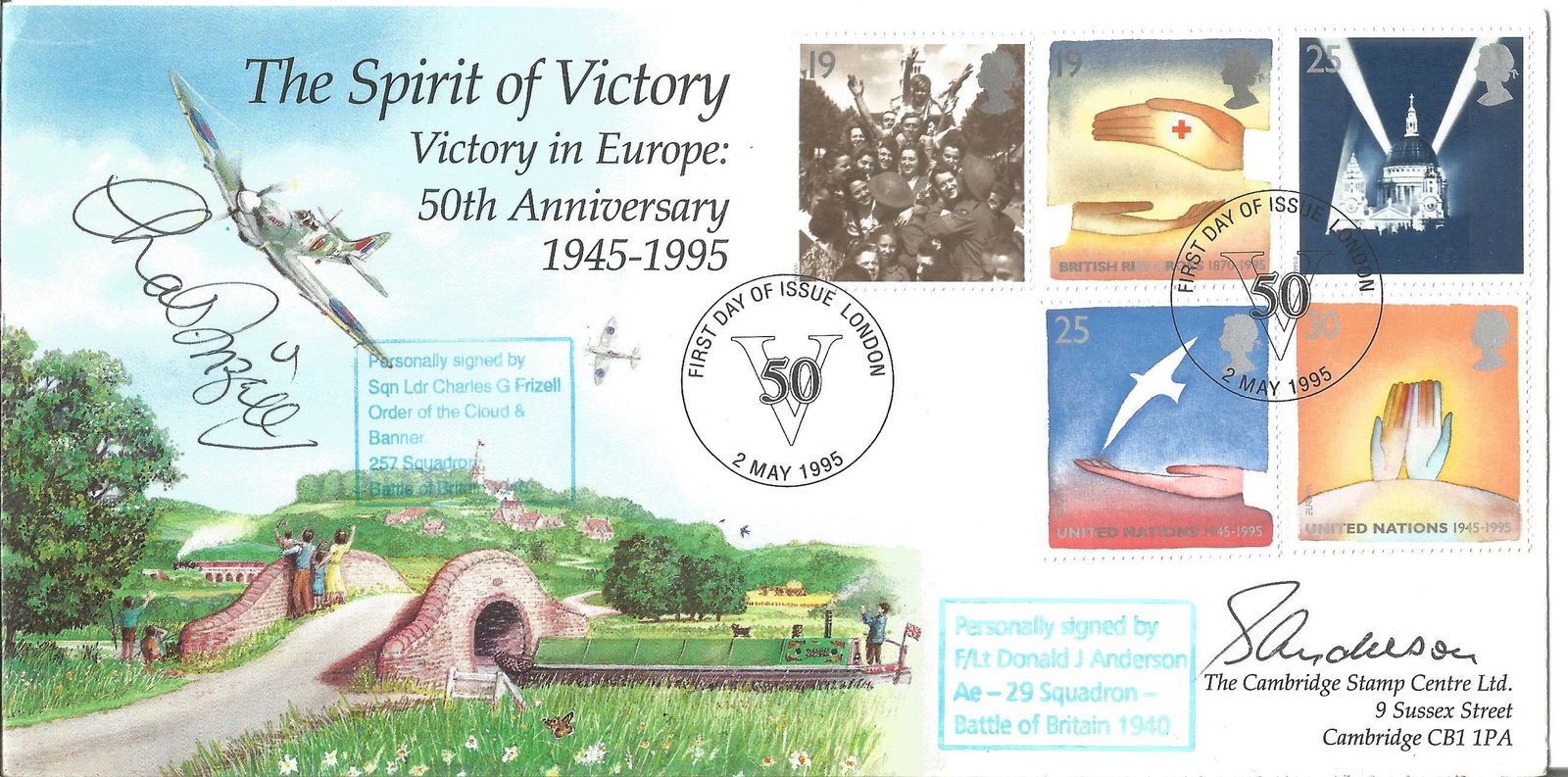 Squadron Leader Charles G Frizell Order of the Cloud &: Squadron Leader Charles G Frizell Order of the Cloud & Banner 257 Squadron and Flt. Lt Donald J Anderson 29 Squadron Battle of Britain 1940 veteran signed The Spirit of Victory - Victory in Europe