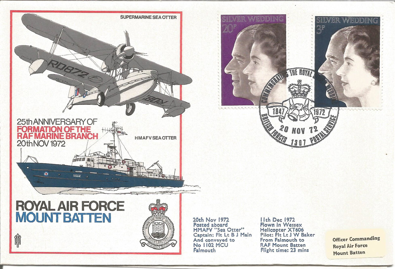 RAF Mount Batten 25th Anniversary of Formation of the: RAF Mount Batten 25th Anniversary of Formation of the RAF Marine Branch 20th Nov 1972 unsigned pack of 9 FDC. Posted aboard HMAFV Sea Otter to Falmouth the flown in Wessex XT606 from Falmouth to RAF M