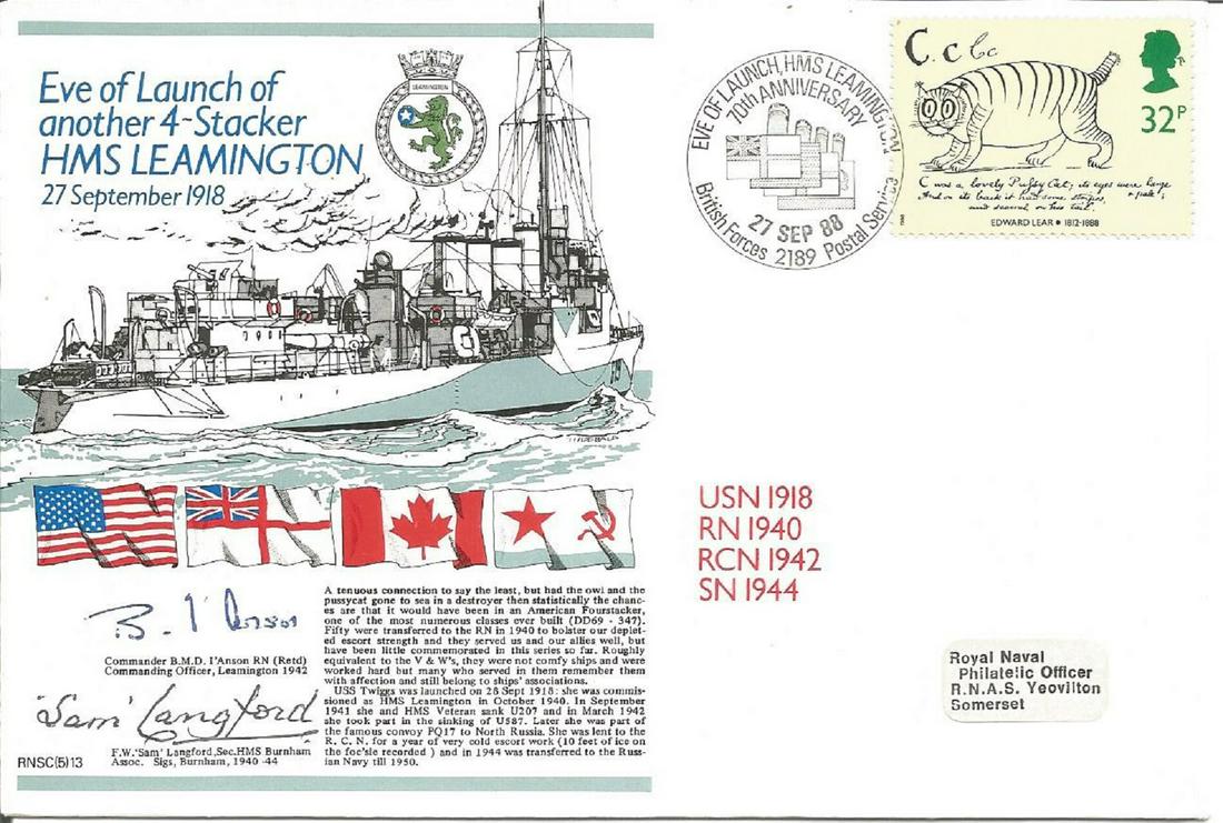 Commander B M D I'Anson and F W Sam Langford signed: Commander B M D I'Anson and F W Sam Langford signed RNSC(5)13 cover commemorating the Eve of Launch of another 4-Stacker HMS Leamington. 32p Edward Lear GB stamp. BFPS 2189 27th September 1988 postmar