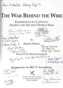 Patrick Wilson. Second World War POW Experiences. The: Patrick Wilson. Second World War POW Experiences. The War Behind The Wire. A WW2 First Edition hardback book. Spine and dust-jacket in mint condition. Printed by Bookcraft Ltd, Midsomer Norton. Multi