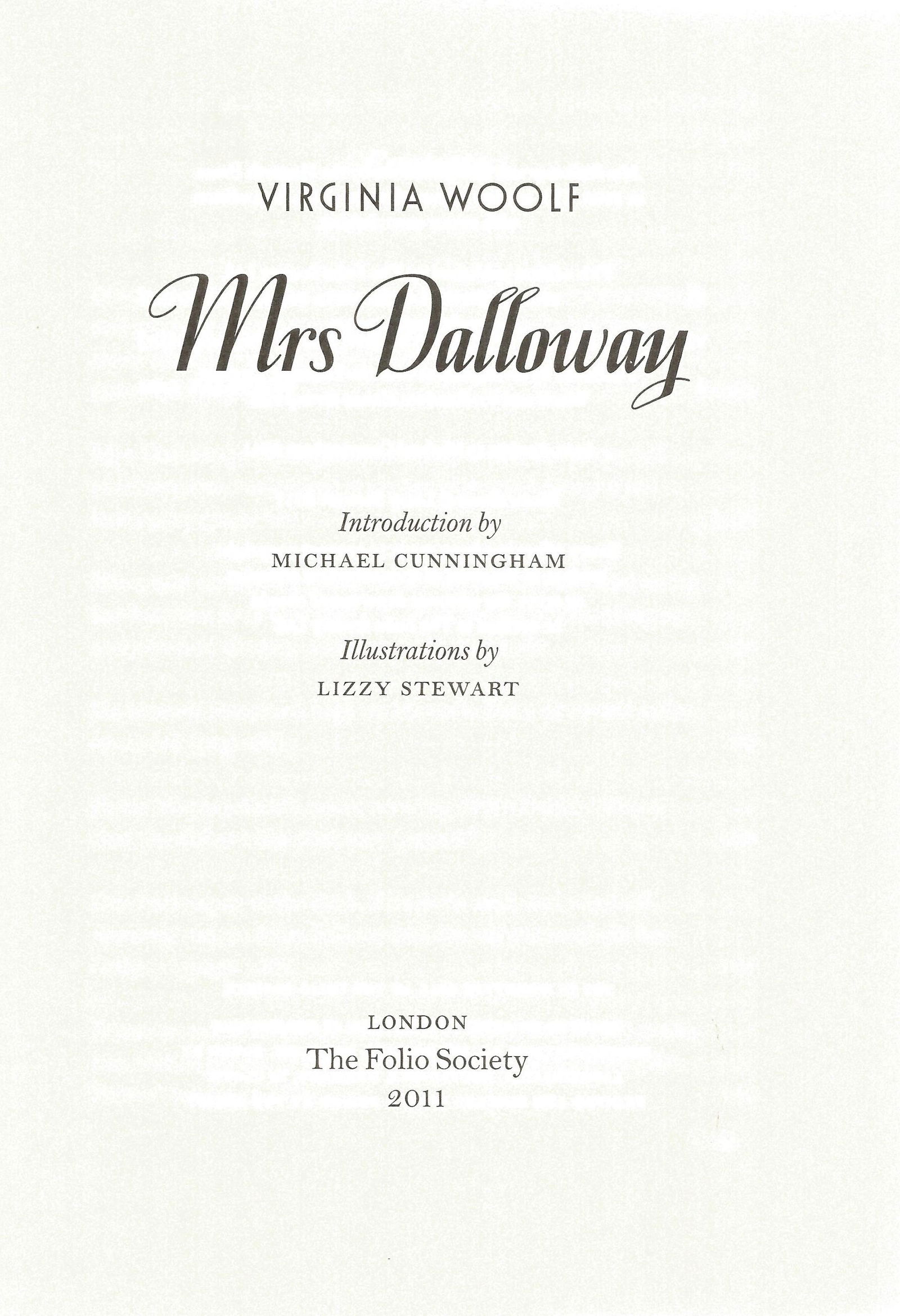 Folio society hardback book Mrs Dalloway by Virginia: Folio society hardback book Mrs Dalloway by Virginia Woolf in good condition with slipcase. Sold on behalf of the Michael Sobell Cancer Charity. Shipping at cost from £4.99 in UK, we can ship a