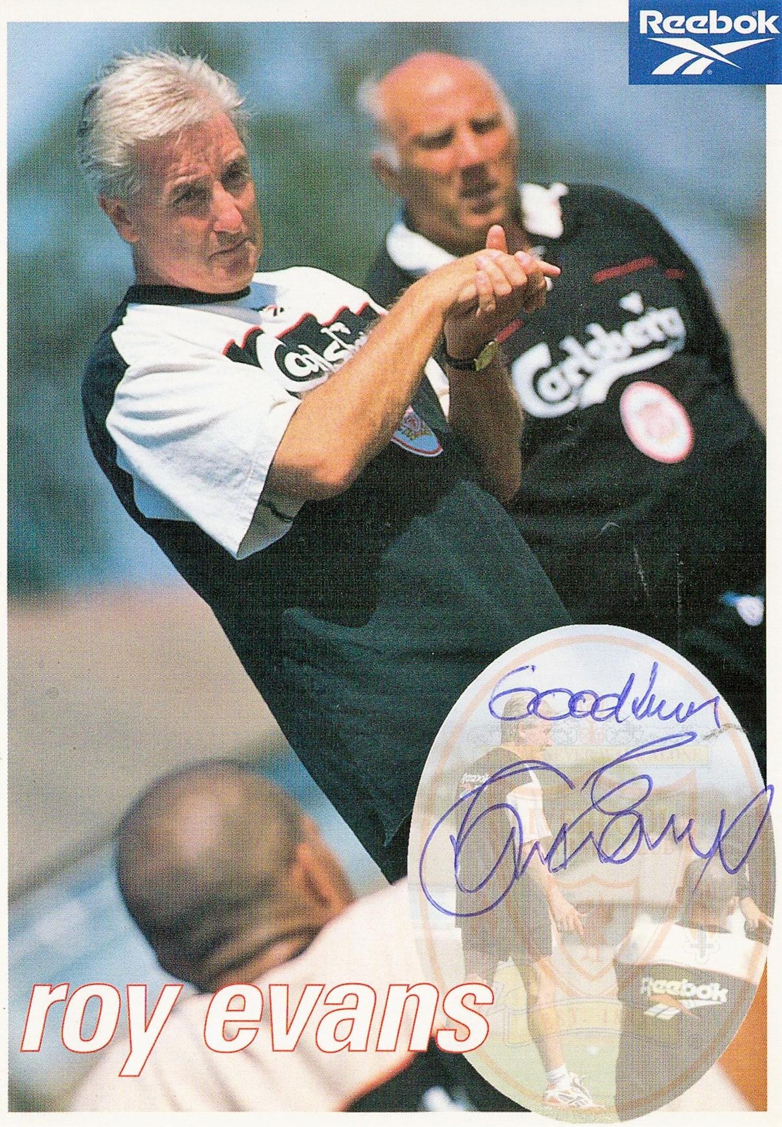 Football Roy Evans signed 6x4 colour Reebok promo: Football Roy Evans signed 6x4 colour Reebok promo photo. Roy Quentin Echlin Evans (born 4 October 1948) is an English former footballer who played as a defender for Liverpool. He eventually rose throu
