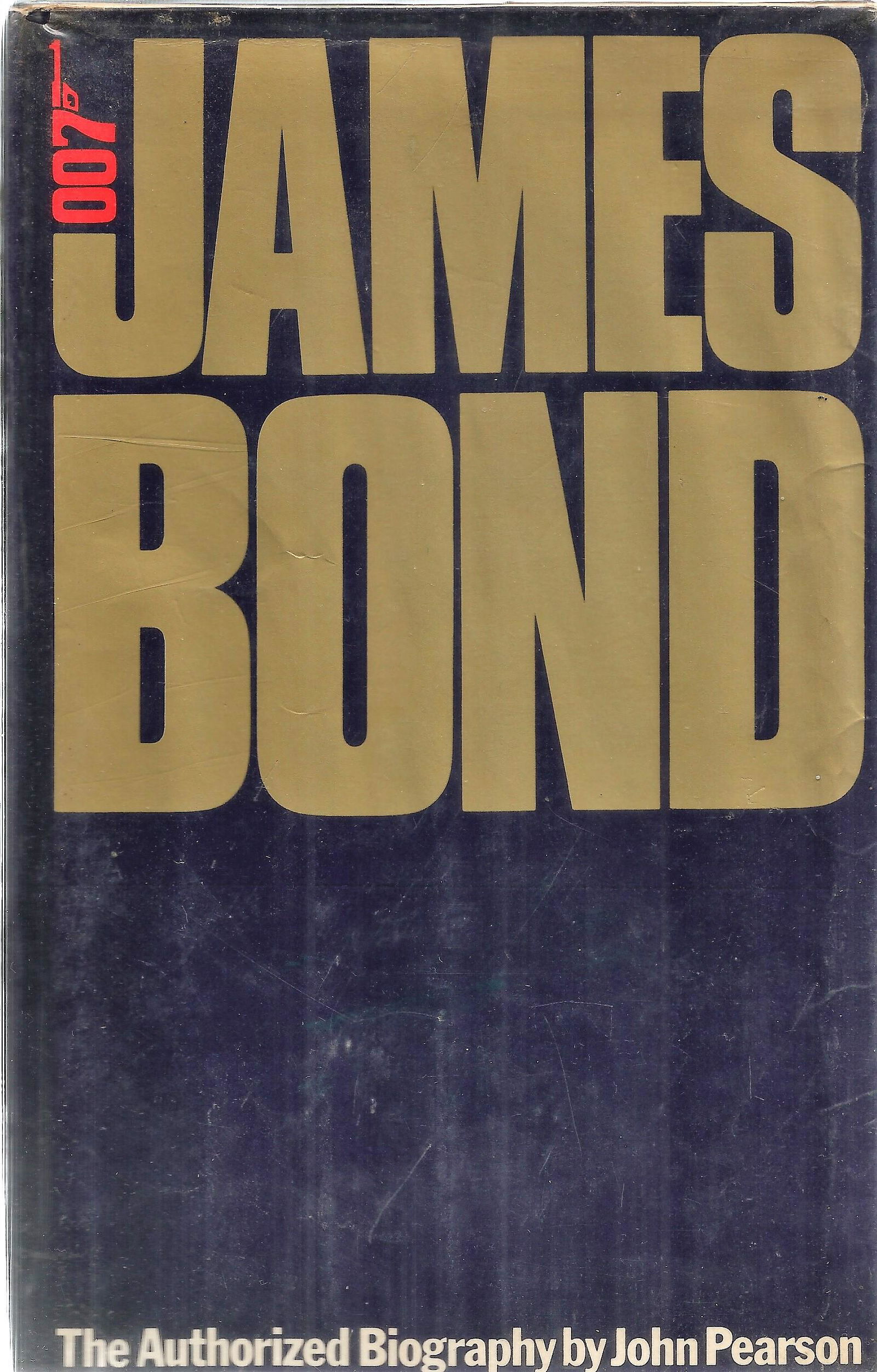 James Bond. James Bond, The Authorised Biography by: James Bond. James Bond, The Authorised Biography by John Pearson. First Edition Hardback Book. Published in Great Britain in 1973 by Glidrose Publications Ltd. Printed in Great Britain by the Garden P