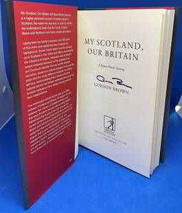 Former Prime Minister Gordon Brown signed hardback book titled My Scotland our Britain signature: Former Prime Minister Gordon Brown signed hardback book titled My Scotland our Britain signature on the inside title page. Good condition. All autographs come with a Certificate of Authenticity. We co
