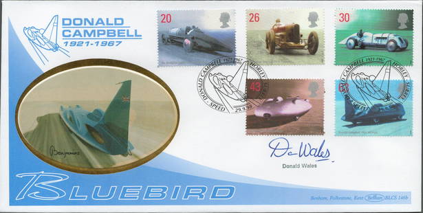 Donald Wales signed Bluebird, Donald Campbell cover with 5 postage stamps and a double postmark: Donald Wales signed Bluebird, Donald Campbell cover with 5 postage stamps and a double postmark dating 29th September 1998. This Benham cover is limited edition number 421 of 2500. Good condition.