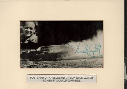 Donald Campbell signed 7x5 overall mounted black and white postcard photo. Donald Malcolm: Donald Campbell signed 7x5 overall mounted black and white postcard photo. Donald Malcolm Campbell, CBE (23 March 1921 - 4 January 1967) was a British speed record breaker who broke eight absolute wor