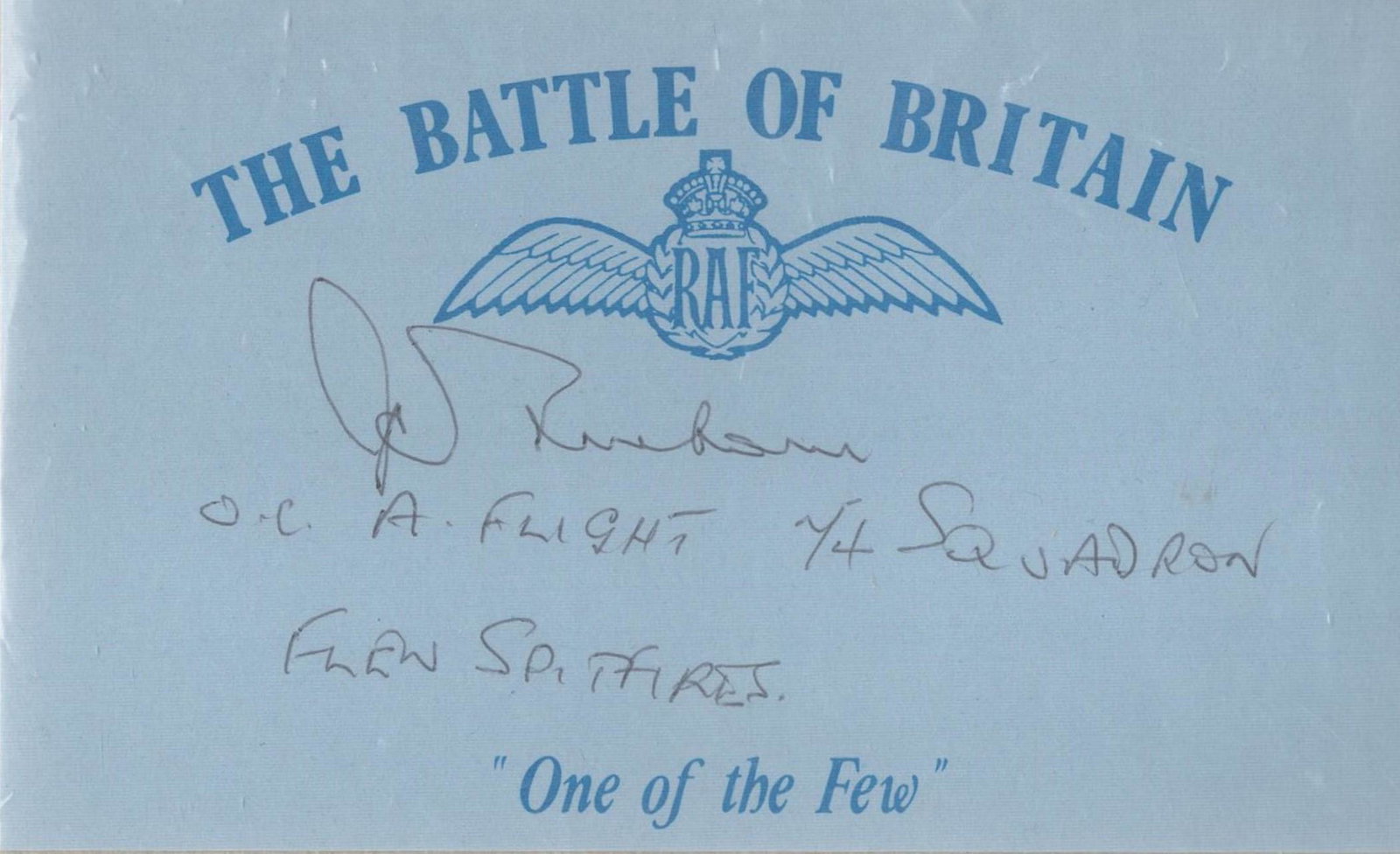 WW2 RAF. Wing Commander John Freeborn Signed The Battle of Britain Signature Card. Good Condition. (1 of 1)