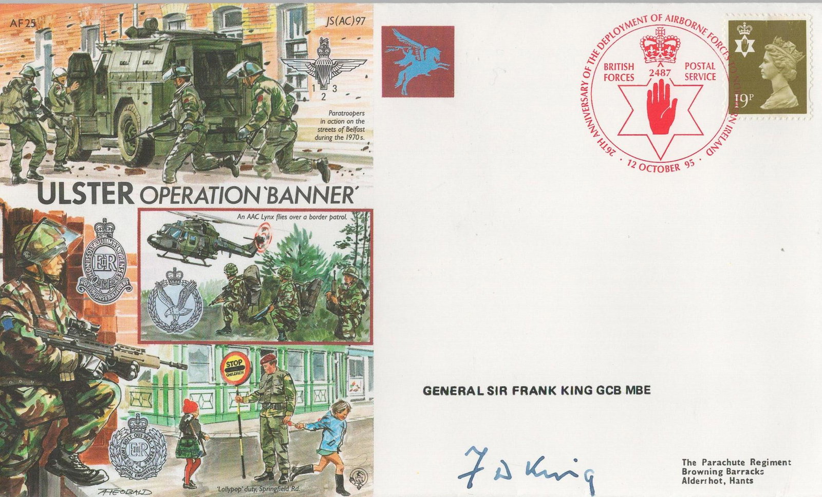 General Sir Frank King GCB MBE Signed Ulster- Operation Banner FDC. British stamp with 12 oct 95 (1 of 1)