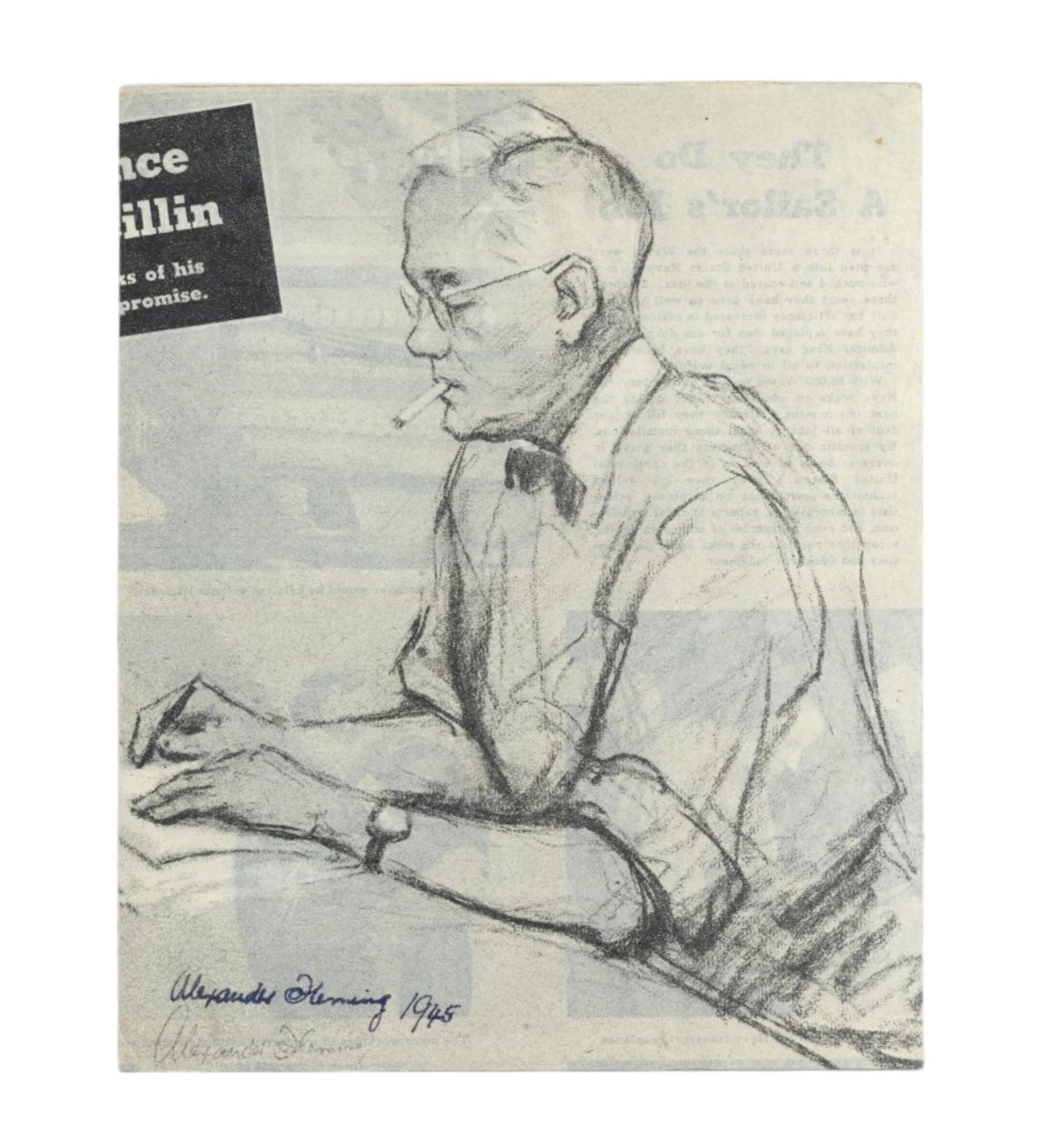 Scientists.- Incl. Alexander Fleming: Scientists.- Incl. Alexander Fleming A group of signatures by famous scientists and physicists, comprising: a magazine image of a crayon drawing of Alexander Fleming at his desk, signed and dated in b