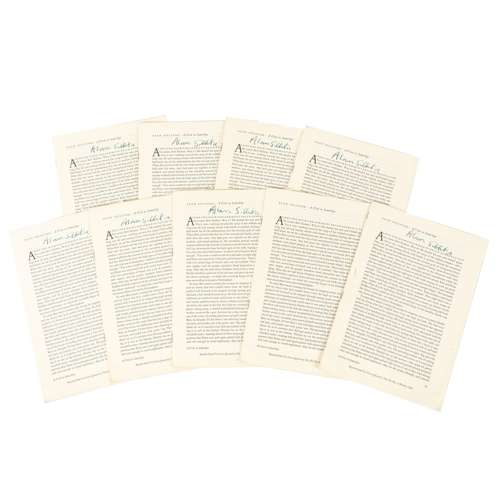 Sillitoe (Alan) Signed offprints: Sillitoe (Alan) Signed offprints Eleven offprints of 'A Visit to Sann-Eye', individually signed by Sillitoe in blue ink on the first page, 4to, [.c.1960] (11)