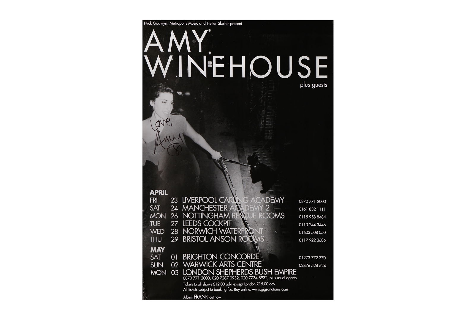 Winehouse (Amy) Signed promotional poster: Winehouse (Amy) Signed promotional poster A wonderful black and white promotional poster for Amy Winehouse's 2004 UK spring tour, boldly signed "Love, Amy, X", very light wear to edges but overall