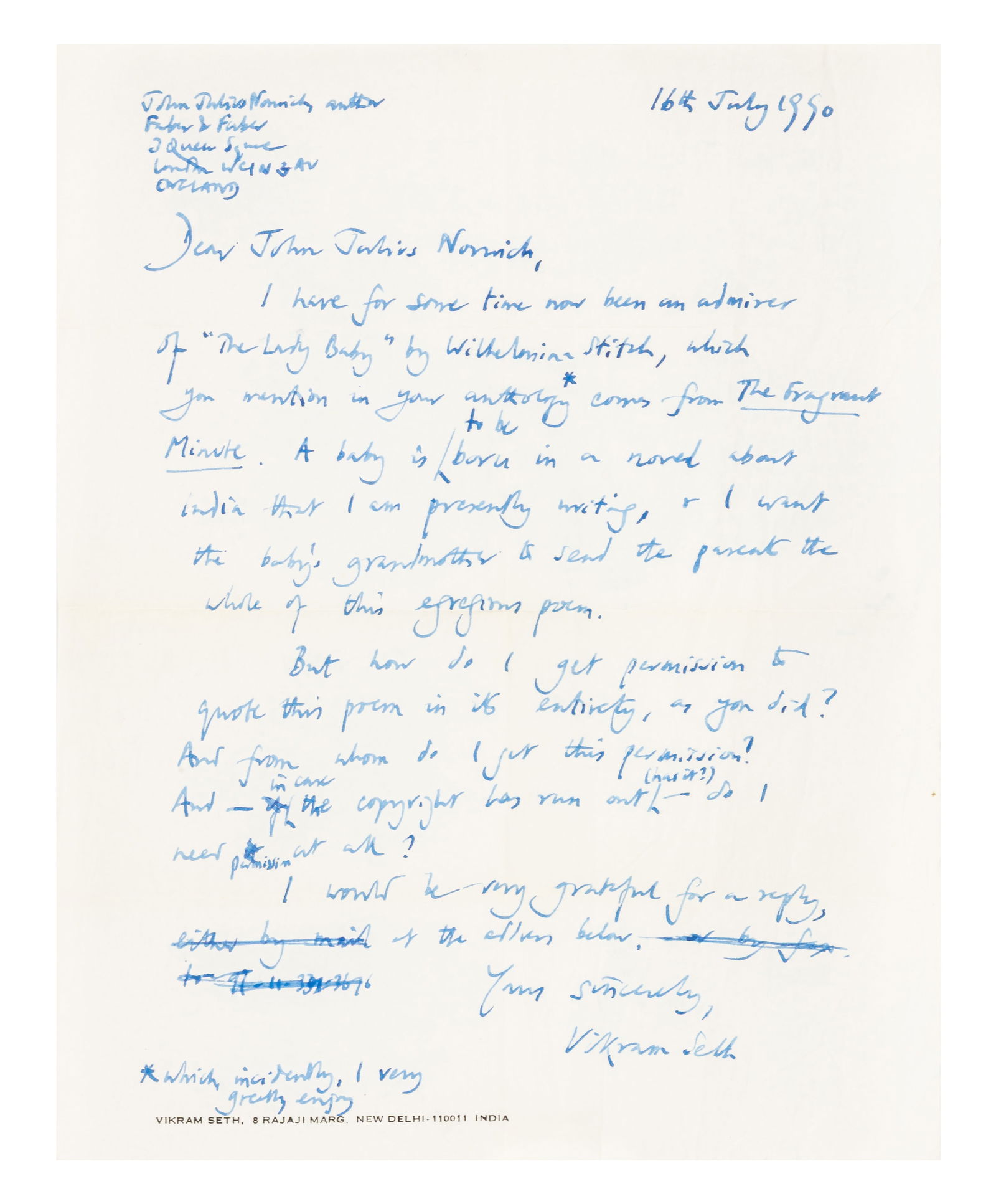 Seth (Vikram) Autograph letter signed: Seth (Vikram) Autograph letter signed Addressed to John Julius Norwich at Faber & Faber the letter reads "I have for some time now been an admirer of 'The Lady Baby' by Wilhelmina Stitch, which