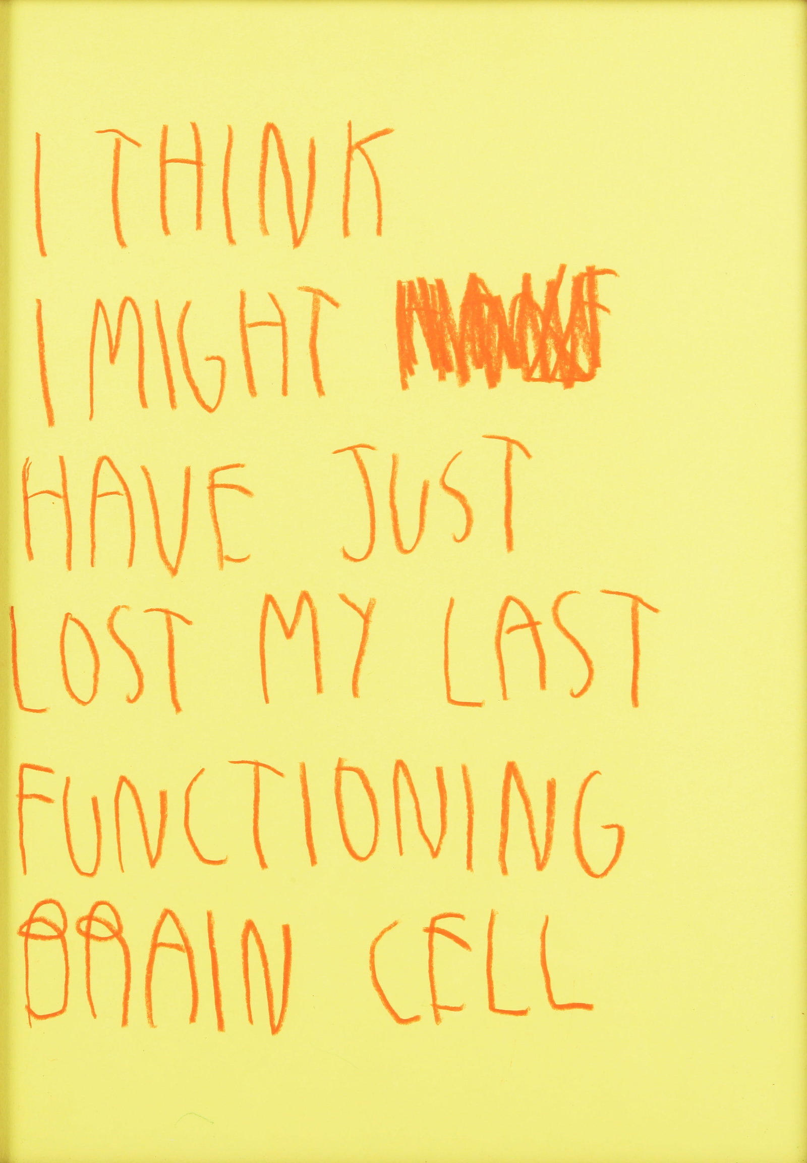CB Hoyo (Cuban, b.1995) I Think I Might Have Just Lost My Last Functioning Brain Cell - 2