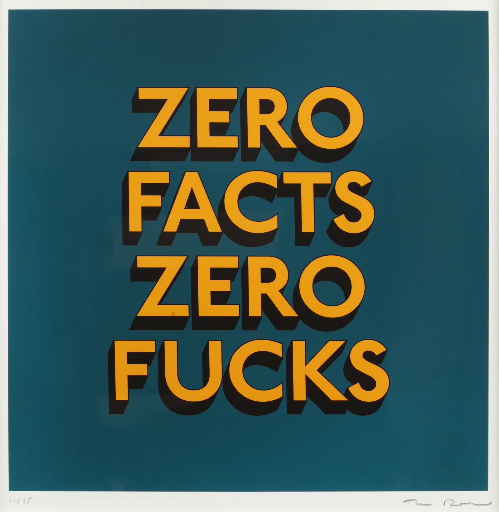 § Tim Fishlock (British, b.1973) Zero Facts Zero Fucks - 2
