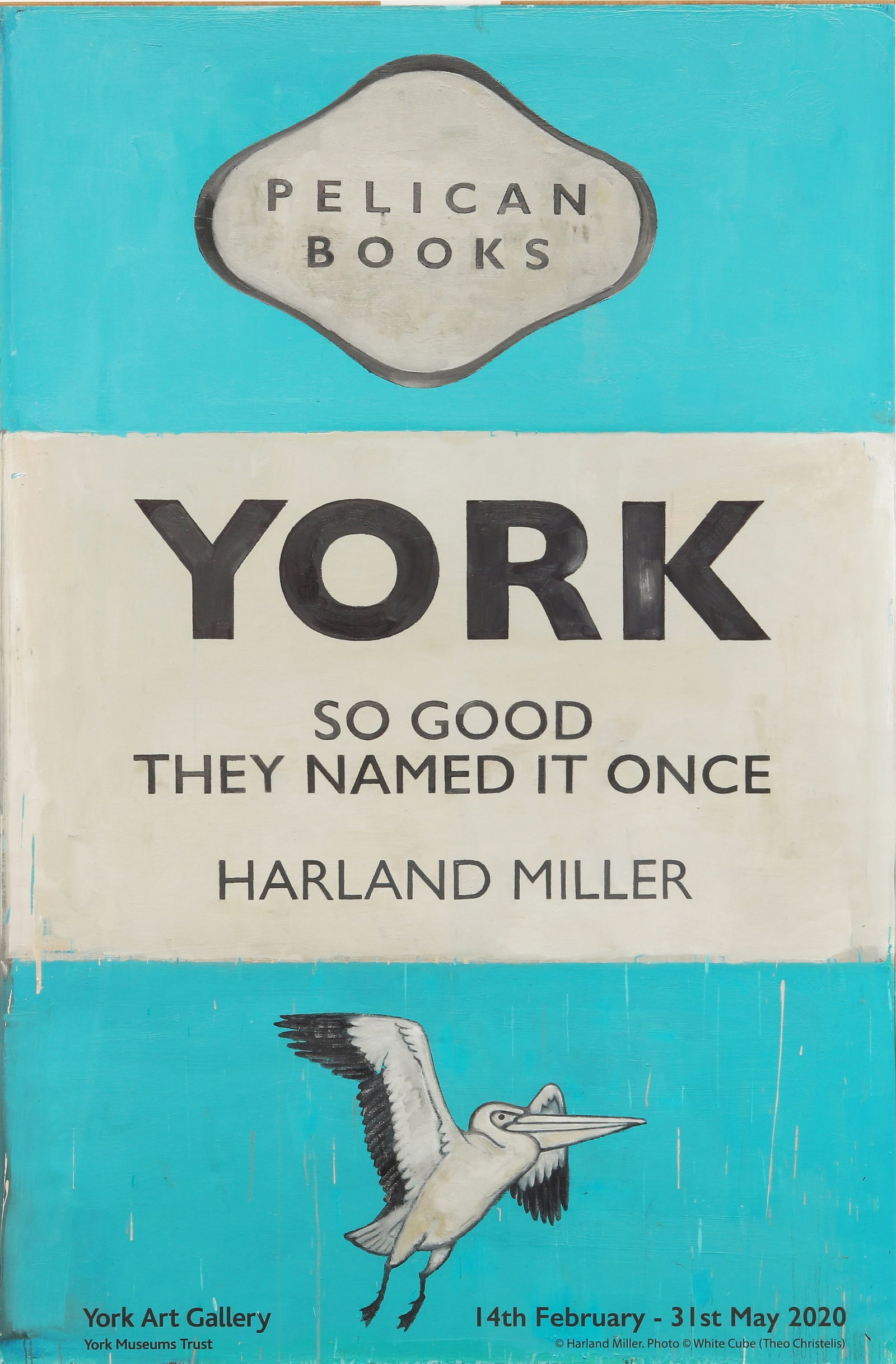 § Harland Miller (British b.1964) York: § Harland Miller (British b.1964) York 2020 offset lithographic poster in colours co-published by York Art Gallery and White Cube, London framed ARR Dimensions:sheet 84.1 x 55.5cm