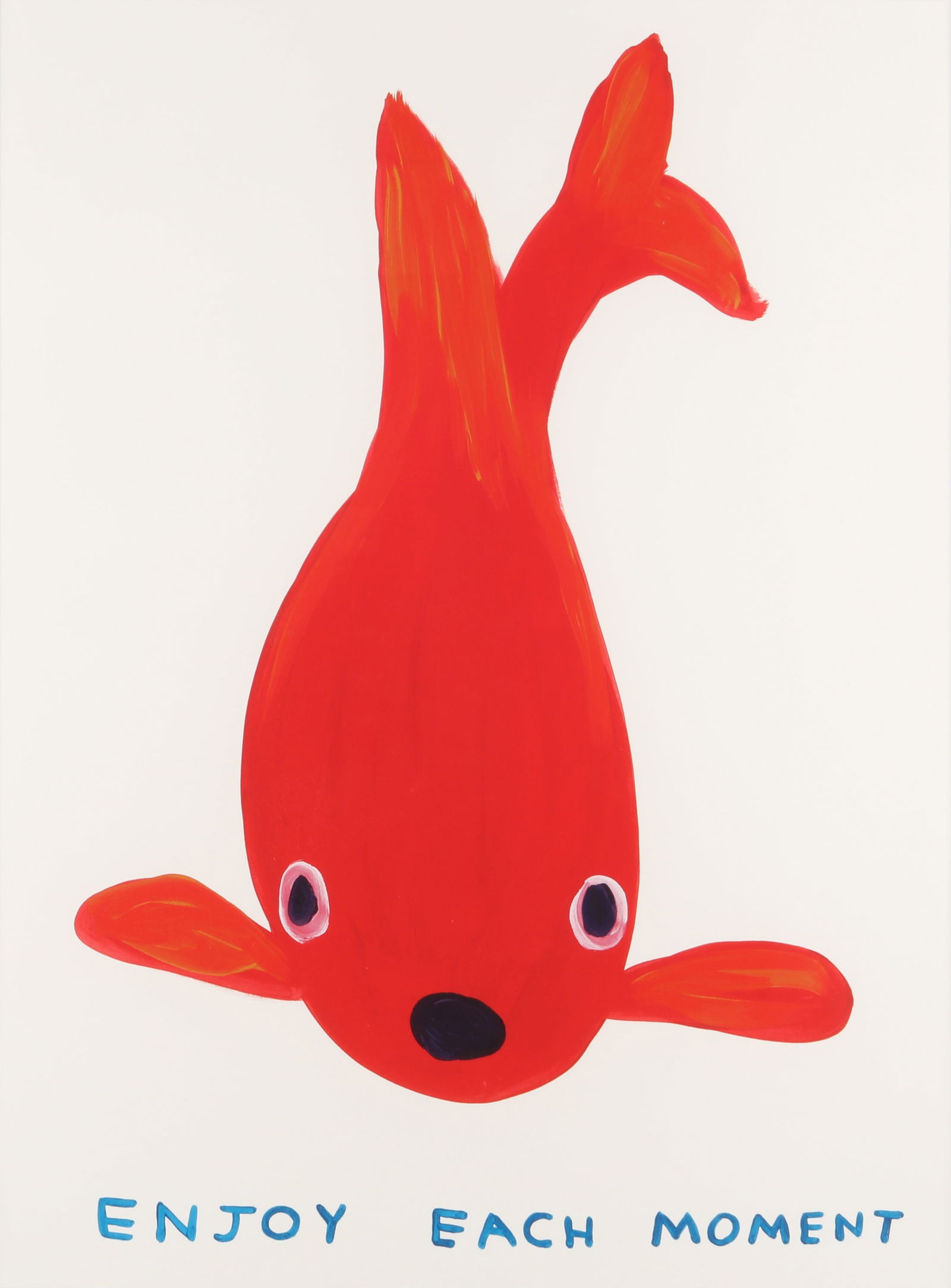 David Shrigley O.B.E. (British, b.1968) Enjoy Each Moment (1 of 1)