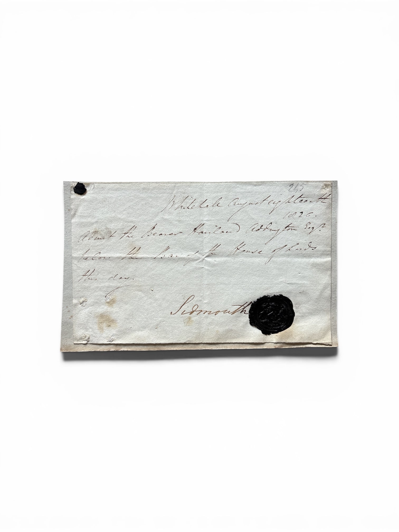 Sidmouth (Henry Addington, 1st Viscount) Note signed ("Sidmouth": Sidmouth (Henry Addington, 1st Viscount) Note signed ("Sidmouth" The note admits "the bearer Harland Addington Esq. belor the Bar of the House of Lords this day", one page, black wax impression of