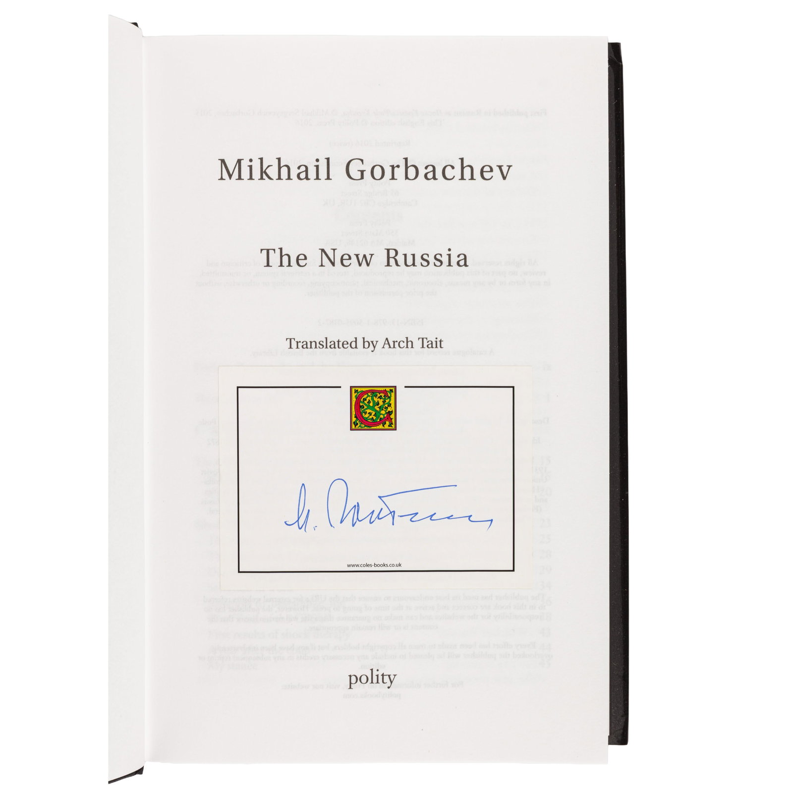 Gorbachev (Mikhail) The New Russia, signed - 2