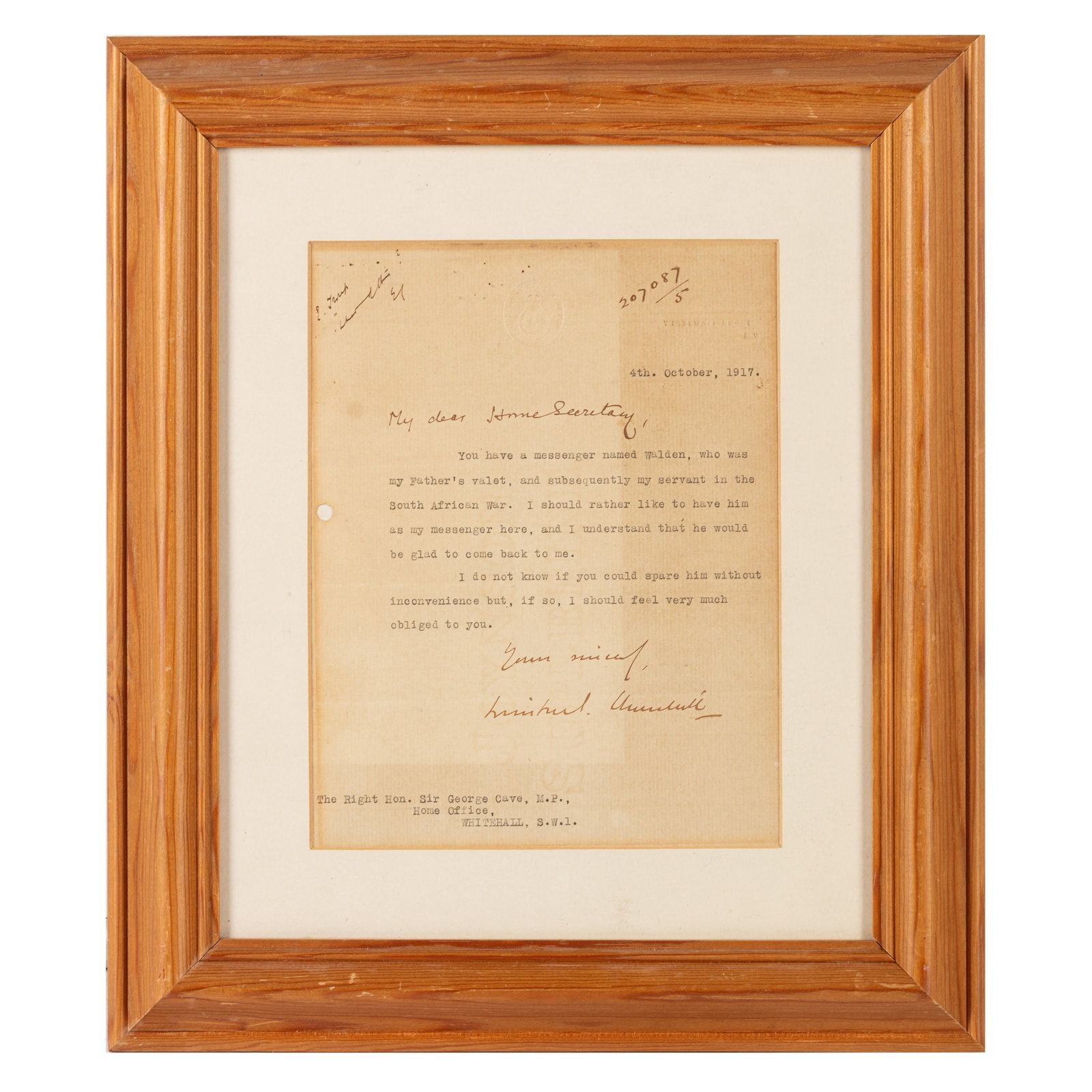 Churchill (Winston Spencer) Typed letter signed ("Winston S. Churchill"), 1917: Churchill (Winston Spencer) Typed letter signed ("Winston S. Churchill"), 1917 The letter, addressed to The Right Hon. Sir George Cove, Home Secretary, reads "You have a messenger named Walden, who