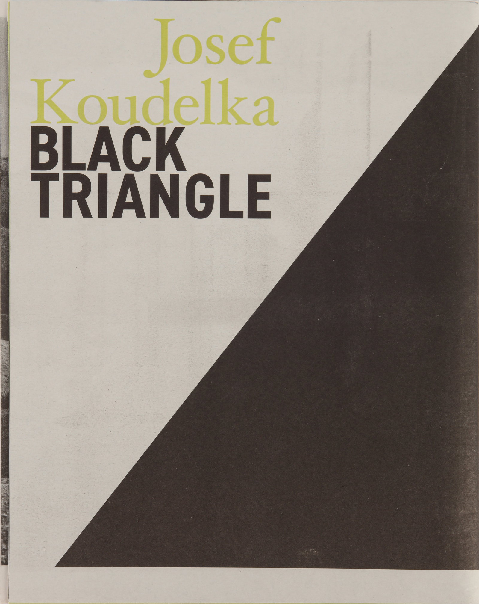 Josef Koudelka (b.1938) Black Triangle, 2017 (1 of 9)